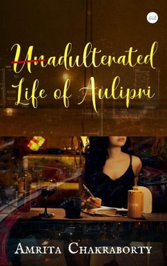 Cover Unadulterated Life of Aulipri (eBook, ePUB)