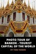 Photo Tour of Bangkok - Tourist Capital... - Bild 1