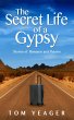 The Secret Life of a Gypsy - Stories of... - Bild 1