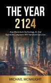 The Year 2124 (eBook, ePUB) The Year 2124 (eBook, ePUB)