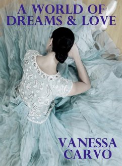 Cover A World of Dreams & Love (eBook, ePUB)