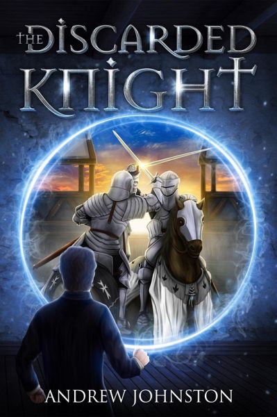 The Discarded Knight (eBook, ePUB)