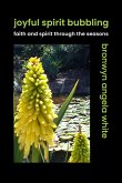 Joyful Spirit Bubbling: Faith and Spirit through the Seasons (eBook, ePUB)