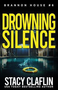 Drowning Silence (Brannon House, #6) (eBook, ePUB) - Claflin, Stacy