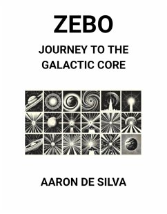 Cover Zebo: Journey to the Galactic Core (eBook, ePUB)