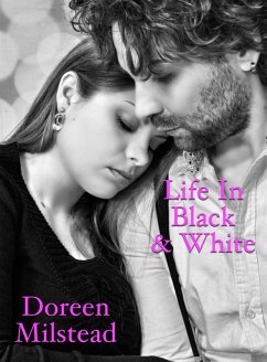 Cover Life In Black & White (eBook, ePUB)