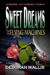 Sweet Dreams and Flying Machines... - Bild 1