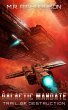 Galactic Mandate: Trail of Destruction... - Bild 1