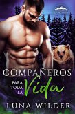 Compañeros Para Toda La Vida (Ash Mountain Pack, #3) (eBook, ePUB) Compañeros Para Toda La Vida (Ash Mountain Pack, #3) (eBook, ePUB)