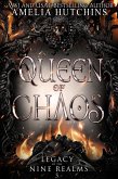 Queen of Chaos (Legacy of the Nine Realms, #5) (eBook, ePUB) Queen of Chaos (Legacy of the Nine Realms, #5) (eBook, ePUB)