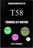 Trouble at Ikutiki (Troubleshooters 58) (eBook, ePUB)