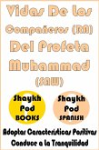 Vidas De Los Compañeros (RA) Del Profeta Muhammad (SAW) (eBook, ePUB)
