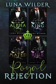 Royal Rejection: The Complete Series (eBook, ePUB) Royal Rejection: The Complete Series (eBook, ePUB)