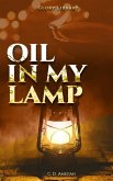 Oil In My Lamp (eBook, ePUB) Oil In My Lamp (eBook, ePUB)
