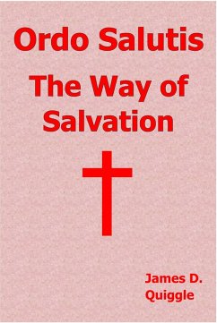 Cover Ordo Salutis, The Way of Salvation (eBook, ePUB)