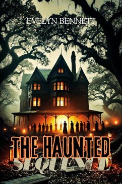 The Haunted Sequence (eBook, ePUB) - Bennett, Evelyn
