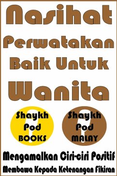 Cover Nasihat Perwatakan Baik Untuk Wanita - Good Character Advice for Women (eBook, ePUB)