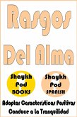 Rasgos Del Alma - Traits of the Soul (eBook, ePUB)