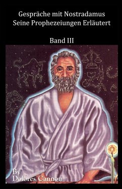 Cover Gespräche mit Nostradamus, Band III (eBook, ePUB)