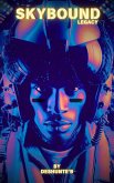 SkyBound Legacy (Vol 1) (eBook, ePUB)