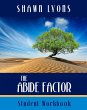 The Abide Factor Student Workbook... - Bild 1