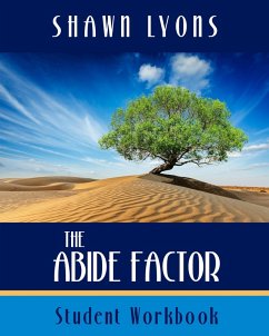 Cover The Abide Factor Student Workbook (eBook, ePUB)