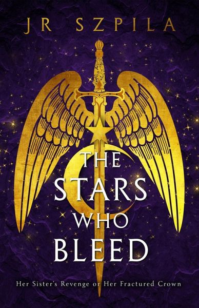 The Stars Who Bleed (Spitarian Series, #2) (eBook, ePUB) The Stars Who Bleed (Spitarian Series, #2) (eBook, ePUB)
