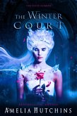 The Winter Court (The Elite Guard Novels, #3) (eBook, ePUB) The Winter Court (The Elite Guard Novels, #3) (eBook, ePUB)
