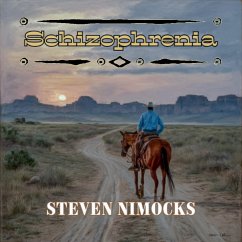 Schizophrenia (eBook, ePUB) - Nimocks, Steven