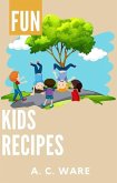 Fun Kids Recipes (eBook, ePUB) Fun Kids Recipes (eBook, ePUB)