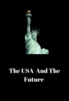 Cover The USA And The Future (eBook, ePUB)