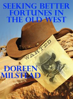 Cover Seeking Better Fortunes in the Old West (eBook, ePUB)