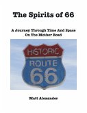Spirits of 66: (eBook, ePUB) Spirits of 66: (eBook, ePUB)