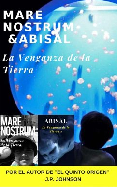 Cover La Venganza de la Tierra. Mare Nostrum. Abisal (eBook, ePUB)