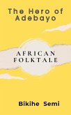 The Hero of Adebayo (eBook, ePUB)