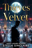 Thieves in Velvet (eBook, ePUB) Thieves in Velvet (eBook, ePUB)