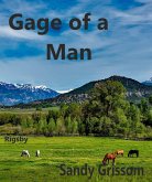 Gage of a Man (Rigsby, #3) (eBook, ePUB) Gage of a Man (Rigsby, #3) (eBook, ePUB)