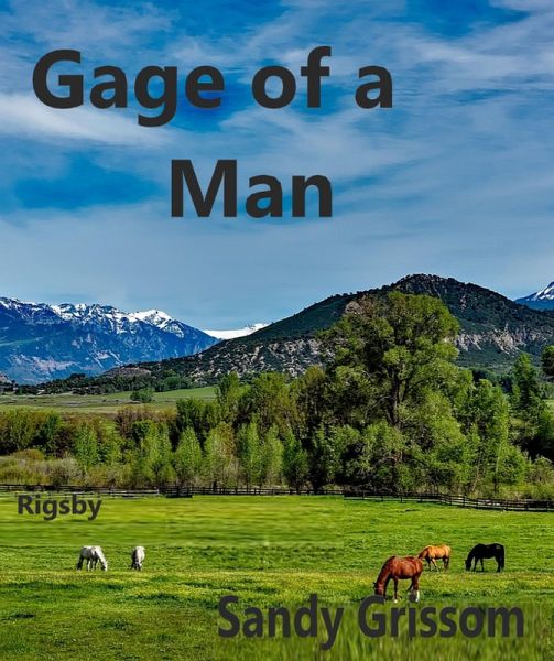 Gage of a Man (Rigsby, #3) (eBook, ePUB)