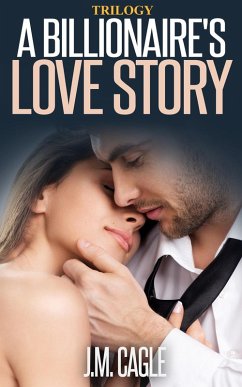 Cover A Billionaire's Love Story, Book 2 and Book 3 (eBook, ePUB)