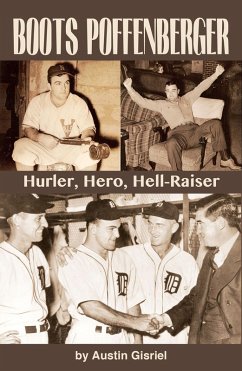 Cover Boots Poffenberger: Hurler, Hero, Hellraiser (eBook, ePUB)