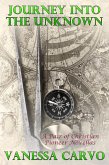 Journey Into The Unknown (A Pair Of Christian Pioneer Novellas) (eBook, ePUB)