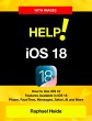 Help! iOS 18 - iPhone: How to Use iOS... - Bild 1
