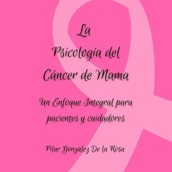 Cover La Psicología del Cáncer de Mama (eBook, ePUB)