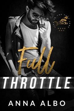 Full Throttle (Life in the Fast Lane, #1) (eBook, ePUB) - Albo, Anna