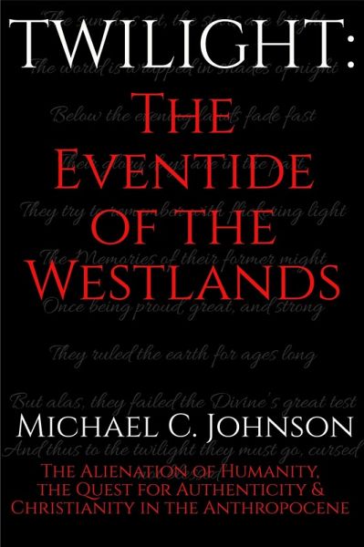 Twilight: The Eventide of the Westlands. (eBook, ePUB)
