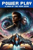 Power Play: A Saga of the Year 2290 (eBook, ePUB) Power Play: A Saga of the Year 2290 (eBook, ePUB)