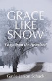 Grace Like Snow (eBook, ePUB) Grace Like Snow (eBook, ePUB)