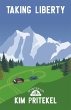 Taking Liberty (eBook, ePUB) - Bild 1