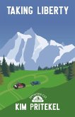 Taking Liberty (eBook, ePUB) Taking Liberty (eBook, ePUB)