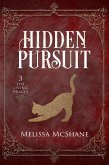 Hidden Pursuit (The Living Oracle, #3) (eBook, ePUB) Hidden Pursuit (The Living Oracle, #3) (eBook, ePUB)